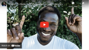 Read more about the article How to Raise Your Vibration and Your Frequency